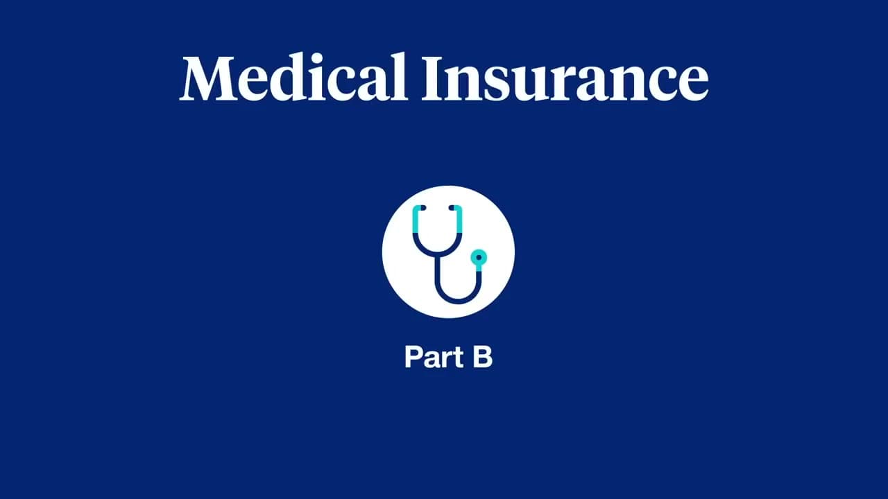 Step 3: Step 3: Medicare Part B - Medical Insurance